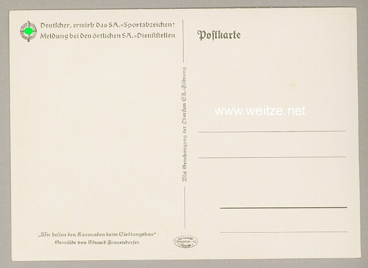 SA - farbige Propaganda-Postkarte - " Deutscher, erwirb das SA-Sportabzeichen - Wir helfen den Kameraden beim Siedlungsbau " Bild 2