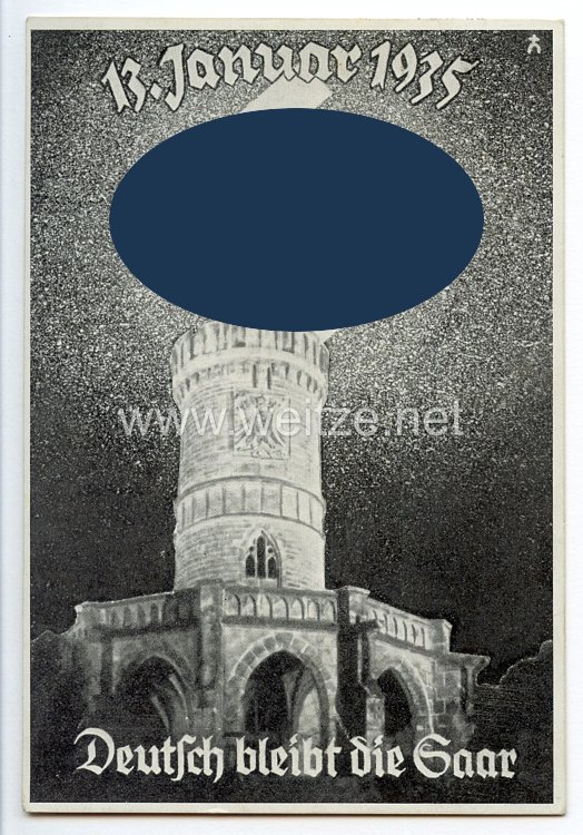 III. Reich - farbige Propaganda-Postkarte - " 13. Januar 1935 - Deutsch bleibt die Saar "