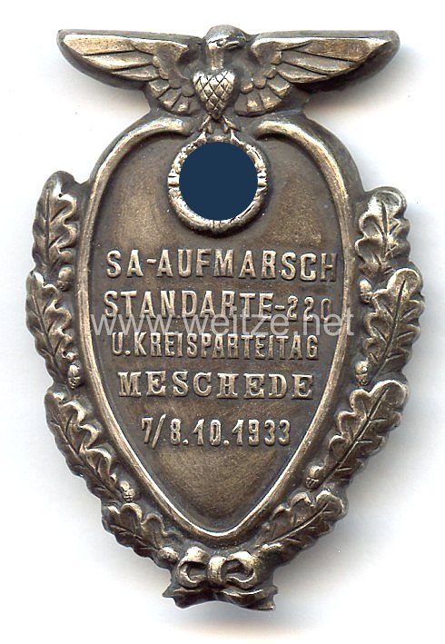 III. Reich - Großes tragbares Abzeichen für die Ehrengäste zum " SA-Aufmarsch Standarte 220 u. Kreisparteitag Meschede 7./8.10.1933 "
