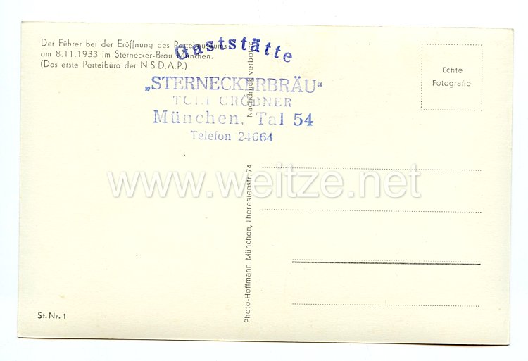 III. Reich - Propaganda-Postkarte - " Der Führer bei der Eröffnung des Parteimuseums am 8.11.1933 im Sternecker-Bräu München " Bild 2