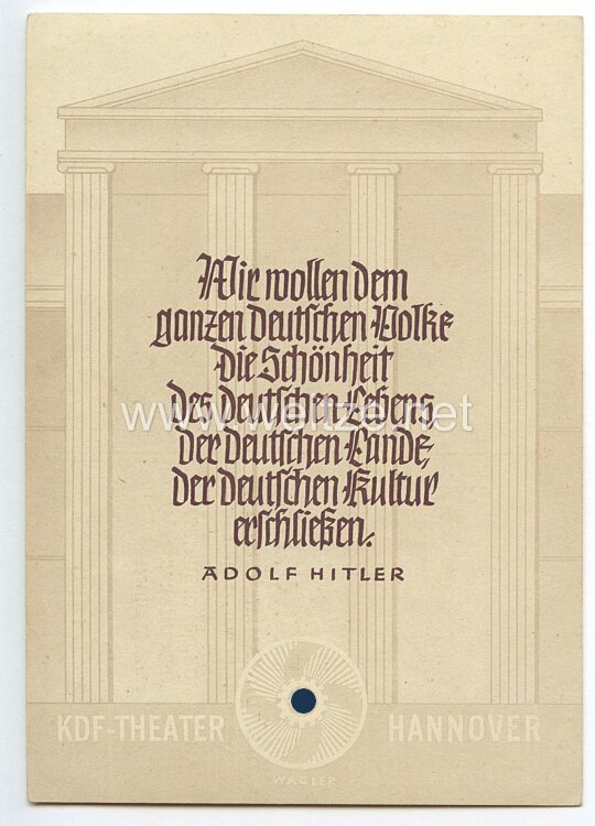 III. Reich - farbige Propaganda-Postkarte - " KdF-Theater Hannover - Werbeschau anlässlich des Geburtstags des Führers 19./20.4.1941 "