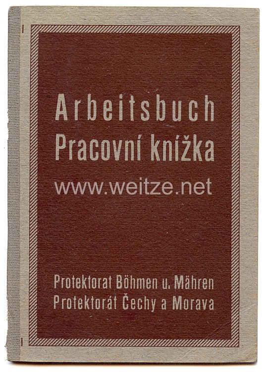III. Reich - Protektorat Böhmen und Mähren - Arbeitsbuch für eine Frau des Jahrgangs 1898