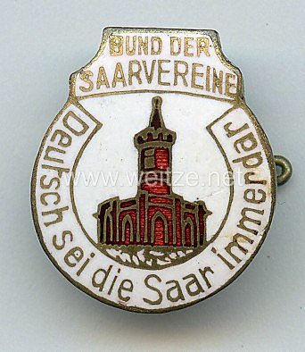 III. Reich - Bund der Saarvereine " Deutsch sei die Saar immerdar " - Mitgliedsabzeichen 2. Form
