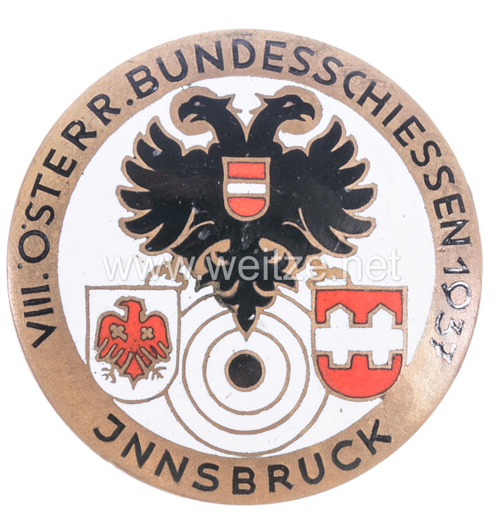 III. Reich / Österreich - Teilnehmerabzeichen - " VIII. Österr. Bundesschiessen 1937 Innsbruck "