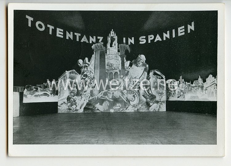 III. Reich - Propaganda-Postkarte - " Totentanz in Spanien - Große antibolschewistische Ausstellung der Reichspropagandaleitung der NSDAP "
