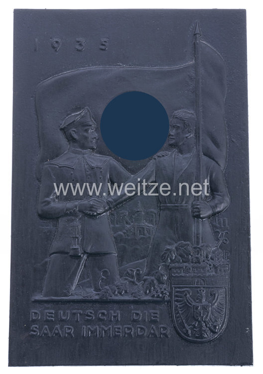 III. Reich - Erinnerungsplakette - " 1935 Deutsch die Saar immerdar "