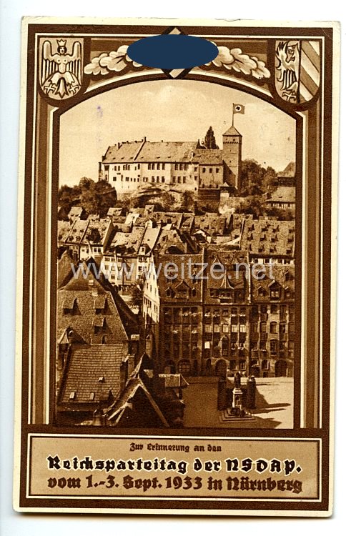 III. Reich - farbige Propaganda-Postkarte - " Zur Erinnerung an den Reichsparteitag der NSDAP vom 1.-3. Sept. 1933 in Nürnberg - Blick auf die Burg "