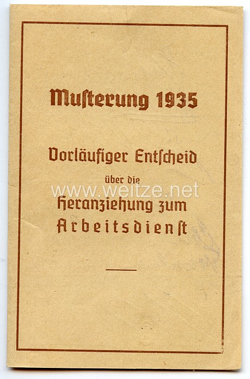III. Reich - Musterung 1935 - Vorläufiger Entscheid über die Heranziehung zum Arbeitsdienst