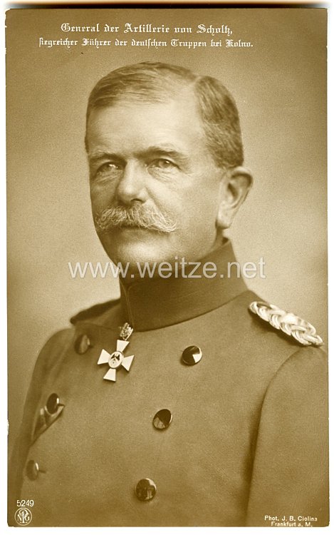 Foto: "General der Artillerie von Schultz"