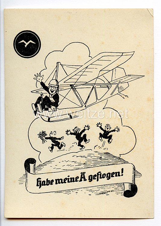 Deutscher Luftsport-Verband ( DLV ) - Propaganda-Postkarte - " Habe meine A geflogen ! " ( Segelflieger A-Abzeichen )