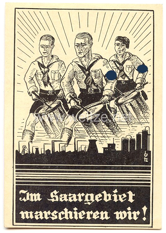 HJ - Hitlerjugend Bann Saar - Propaganda-Postkarte - " Im Saargebiet marschieren wir ! "