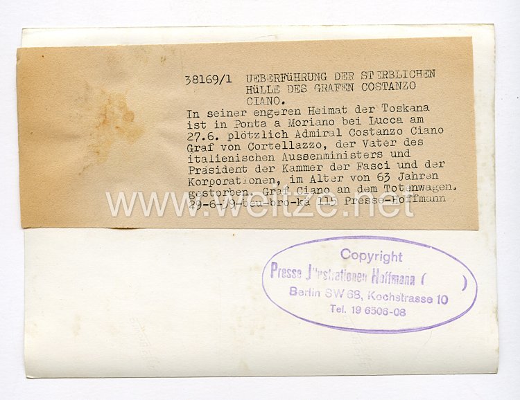 III. Reich Pressefoto. Überführung der Sterblichen Hülle des Costanzo Ciano. 29.6.1939. Bild 2