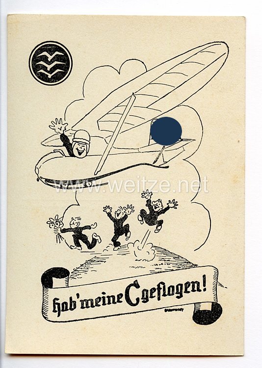 Deutscher Luftsport-Verband ( DLV ) - Propaganda-Postkarte - " Habe meine C geflogen ! " ( Segelflieger C-Abzeichen )