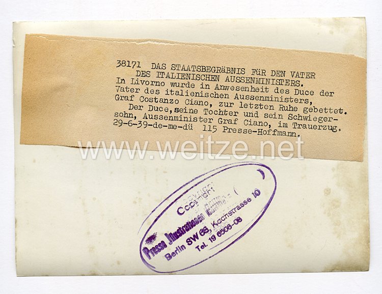 III. Reich Pressefoto. Das Staatsbegräbnis für den Vater des italienischen Aussenministers. 29.6.1939. Bild 2