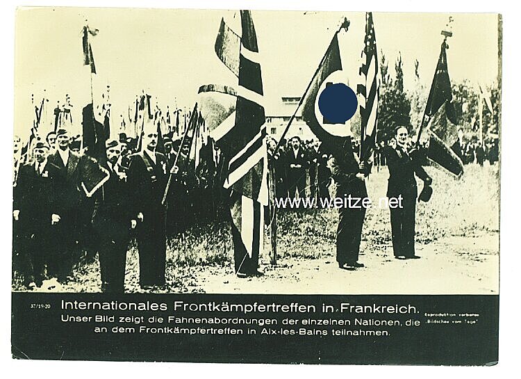 III. Reich - Pressefoto - Bildschau des Tages - Internationales Frontkämpfertreffen in Frankreich