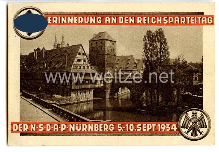 III. Reich - farbige Propaganda-Postkarte - " Erinnerung an den Reichsparteitag der NSDAP Nürnberg 5.-10.Sept.1934 - Henkersteg "