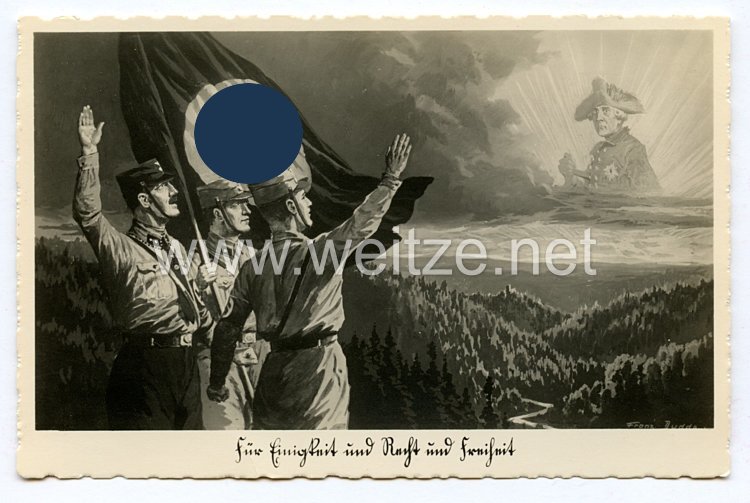 III. Reich Propaganda-Postkarte - " Für Einigkeit und Recht und Freiheit "