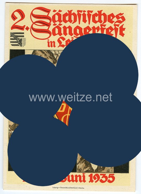III. Reich - farbige Propaganda-Werbekarte - " 2. Sächsisches Sängerfest in Leipzig 28.-30. Juni 1935 "