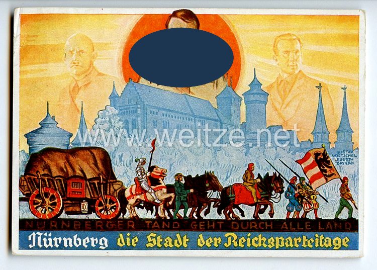 III. Reich - farbige Propaganda-Postkarte " Nürnberg die Stadt der Reichsparteitage - Nürnberger Tand geht durch alle Land "