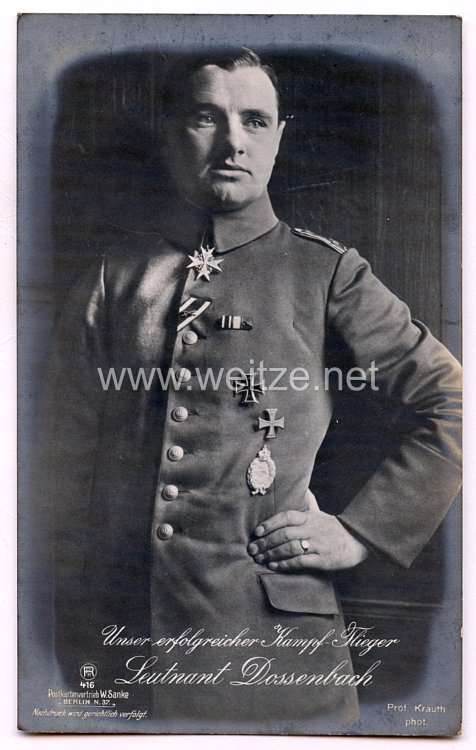 Fliegerei 1. Weltkrieg - Fotopostkarte  - Deutsche Fliegerhelden " Leutnant Dossenbach "