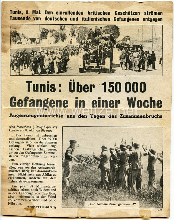 2. Weltkrieg Propagandaflugblatt - " Tunis, 8. Mai. Den einrollenden britischen Geschützen strömen Tausende von deutschen und italienischen Gefangenen entgegen "