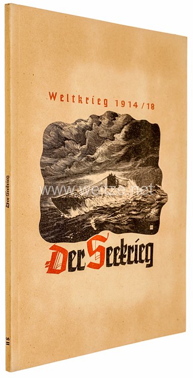 Der Weltkrieg 1914/18 : Der Seekrieg II S - Zigaretten Sammelbilderalbum