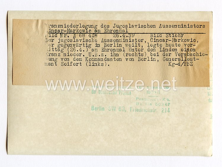 III. Reich Pressefoto. Kranz Niederlegung des Jugoslawischen Außenministers Cincar-Markowic am Ehrenmal. 26.04.1939. Bild 2