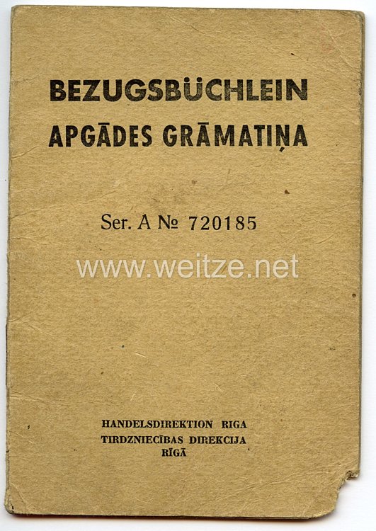 III. Reich / Lettland - Handelsdirektion Riga - Bezugsbüchlein für ein Mädel des Jahrgangs 1927