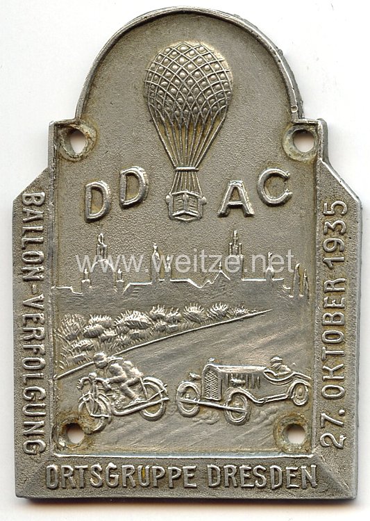 III. Reich - Der Deutsche Automobil Club ( D.D.A.C. ) - nichttragbare Teilnehmerplakette - " Ballon-Verfolgung Ortsgruppe Dresden 27. Oktober 1935 "