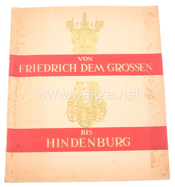 Von Friedrich dem Grossen bis Hindenburg  - Zigaretten Sammelbilderalbum