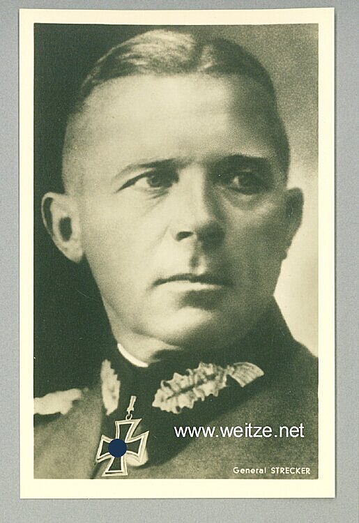 Heer - Portraitpostkarte von Ritterkreuzträger General Karl Strecker