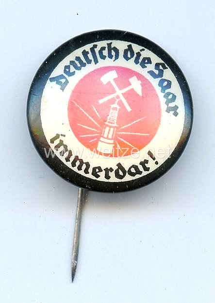 III. Reich - " Deutsch die Saar - immerdar ! "