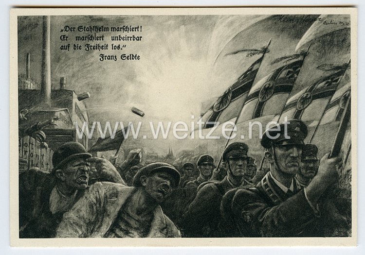 Weimarer Republik Postkarte "Der Stahlhelm marschiert ! Er marschiert unbeirrbar auf die Freiheit los." Franz Seldte