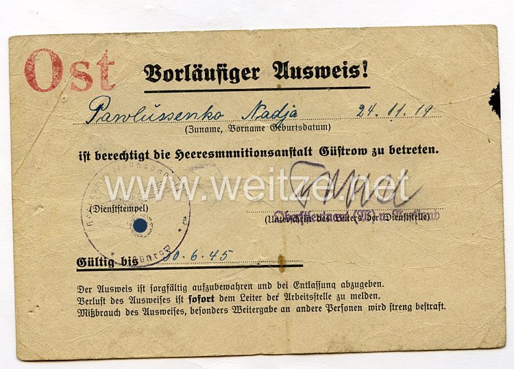 III. Reich - Vorläufiger Ausweis der Heeresmunitionsanstalt Güstrow für eine Ostarbeiterin des Jahrgangs 1919 Bild 2