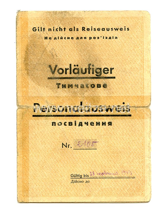 III. Reich / Ukraine - Bürgermeister der Stadt Uljanowka  - Vorläufiger Personalausweis für eine Mann des Jahrgangs 1897
