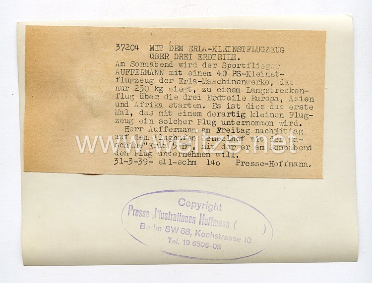III. Reich Pressefoto. Mit dem Erla-Kleinstflugzeug über drei Erdteile. 31.3.1939. Bild 2