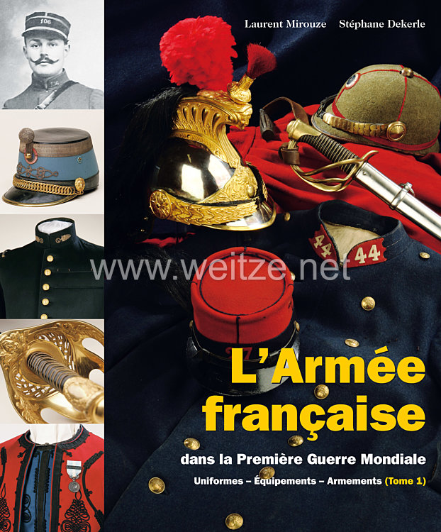 Laurent Mirouze, Stéphane Dekerle: L’Armée Française  