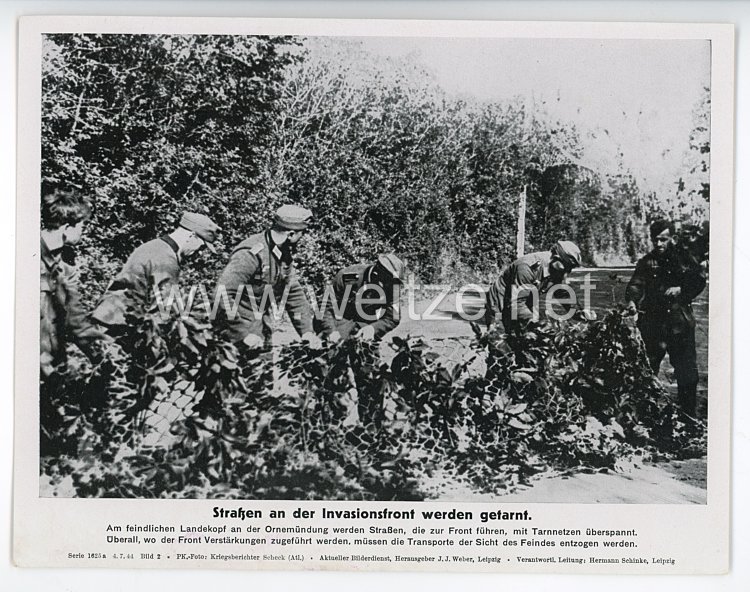 III. Reich - gedrucktes Pressefoto " Straßen an der Invasionsfront werden getarnt " 4.7.1944