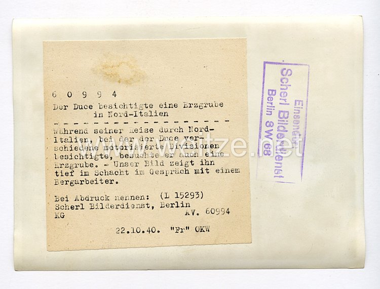 III. Reich Pressefoto. Der Duce besichtigte eine Erzgrube in Nord-Italien. 22.10.1940. Bild 2