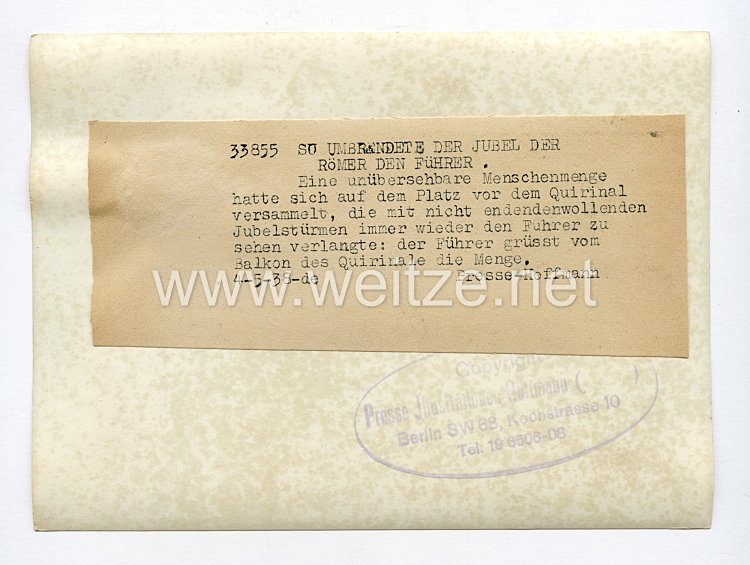 III. Reich Pressefoto. So umrandet der Jubel der Römer den Führer. 4.5.1938. Bild 2