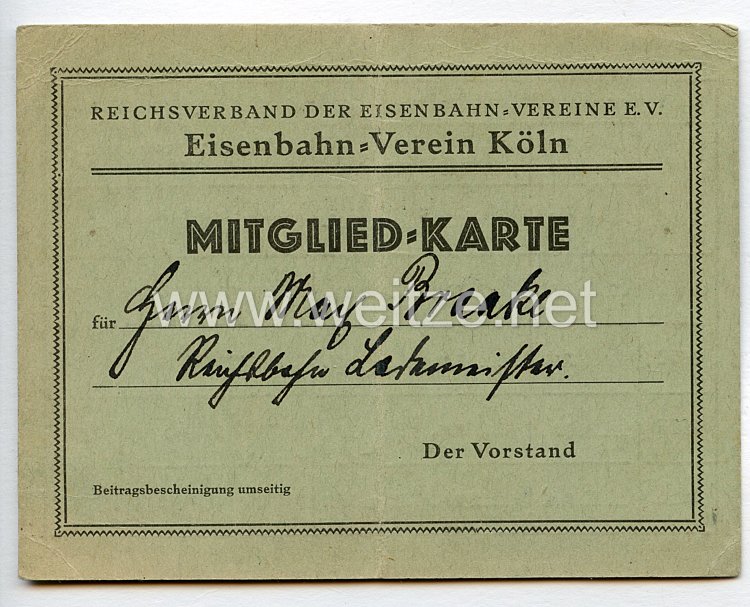 Weimarer Republik Reichverband der Eisenbahn Vereine E.V Eisenbahn - Verein Köln Mitgliedskarte 