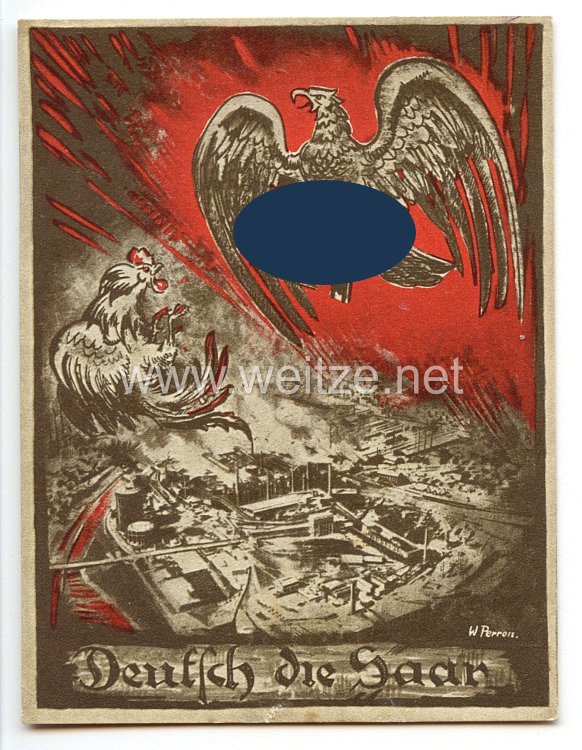 III. Reich - farbige Propaganda-Postkarte - " Deutsch die Saar "