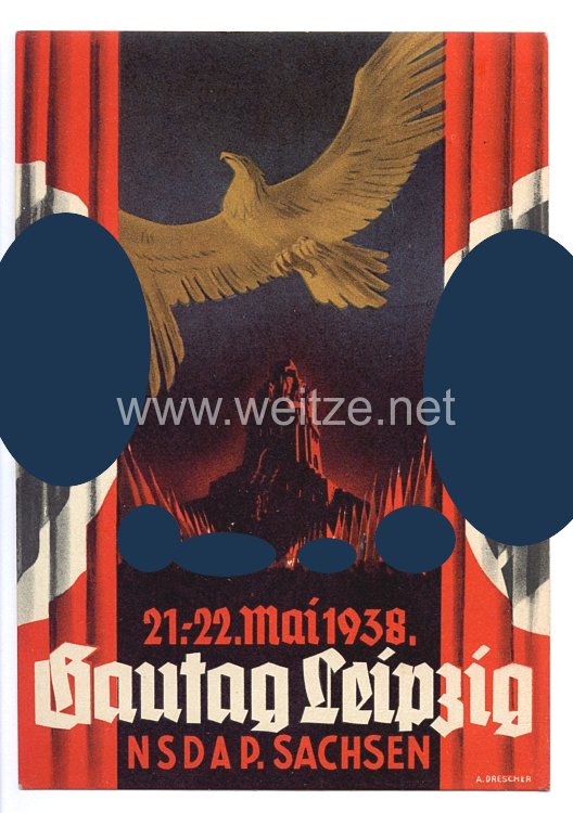 III. Reich - farbige Propaganda-Postkarte - " Gautag Leipzig NSDAP Sachsen 21.-22. Mai 1938 "