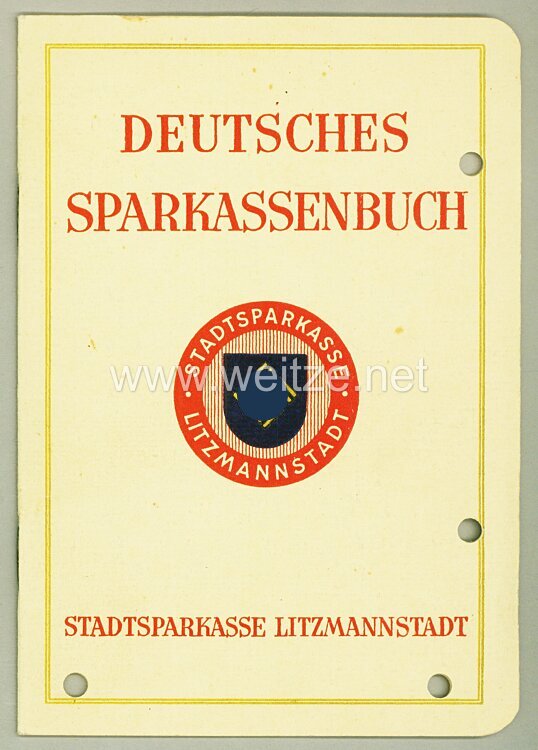 III. Reich - Stadtsparkasse Litzmannstadt - Deutsches Sparkassenbuch
