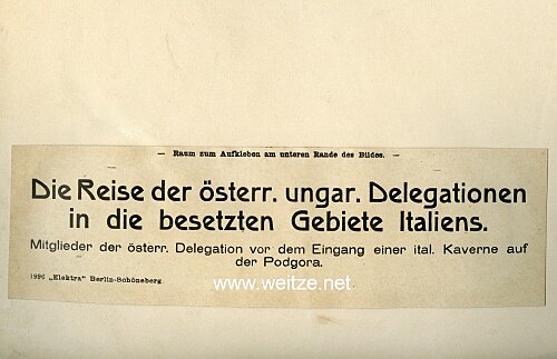 1.Weltkrieg Pressefoto "Reise der österr. ungar. Delegation in die besetzten Gebiete Italiens" Bild 2