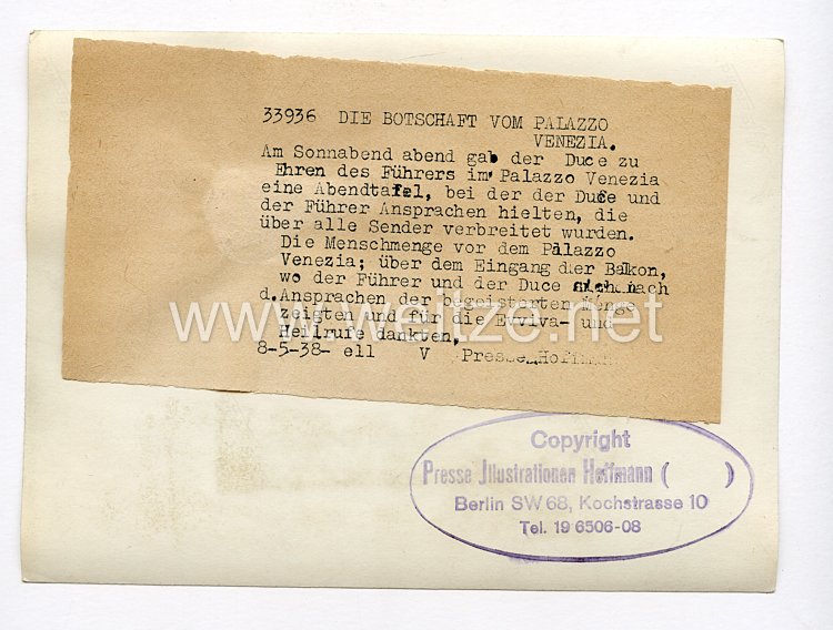 III. Reich Pressefoto. Die Botschaft vom Pallazo Venezia. 8.5.1938. Bild 2