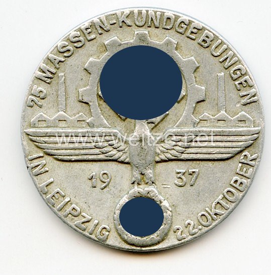 III. Reich / DAF - 75 Massen-Kundgebungen in Leipzig 22. Oktober 1937