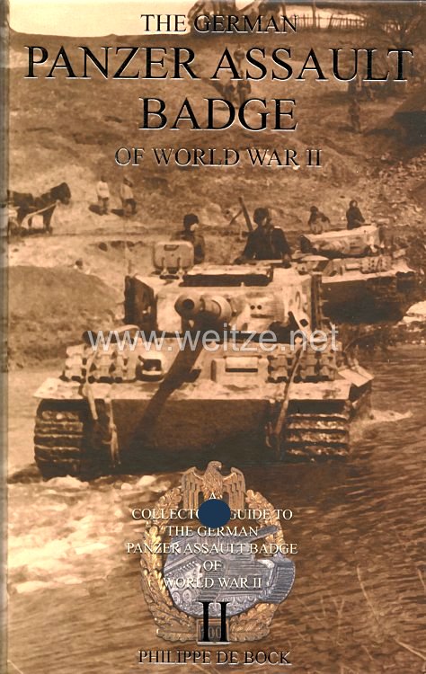 Fachliteratur - " The German Panzer Assault Badge of World War II " by Philippe De Bock - Band 2