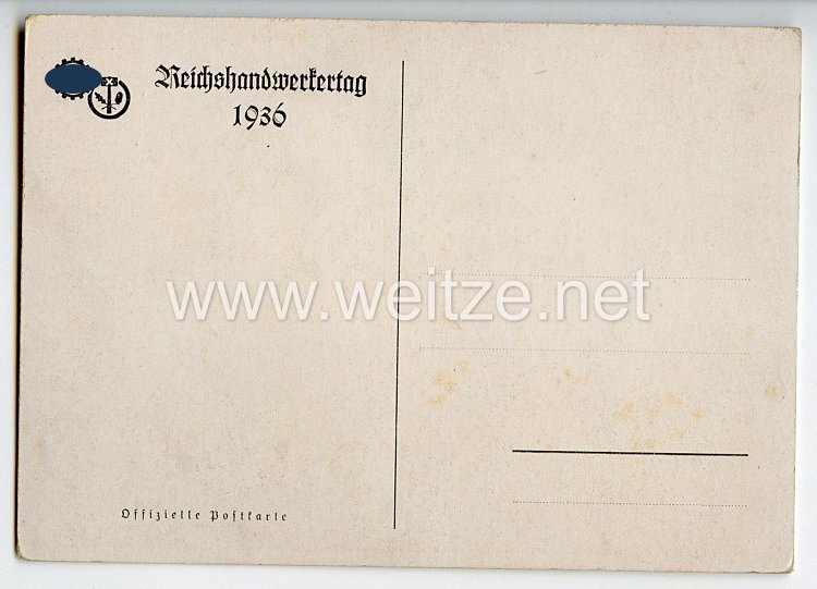III. Reich - farbige Propaganda-Postkarte - " Reichshandwerkertag 1936 - Arbeit und Ehre " Bild 2