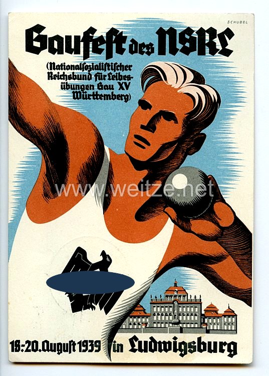 III. Reich - farbige Propaganda-Postkarte - " Gaufest des NSRL ( Nationalsozialistischer Reichsbund für Leibesübungen Gau XV Württemberg ) 18.-20. August 1939 in Ludwigsburg "